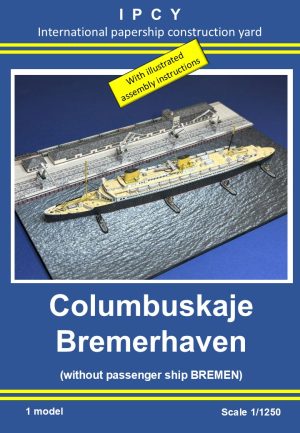 1/1250 Columbuskaje Bremerhaven (1930), Paper Model