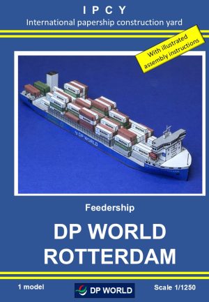 1/1250 Feedership DP WORLD ROTTERDAM, Paper Model