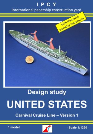 1/1250 US Passenger Ship UNITED STATES (Design study Carnival Cruise Line - Version 1), Paper Model
