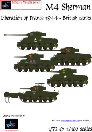 1/72 and 1/100 M4 Sherman in liberation of France by British 1944 (5) Kit Bundle Paper Model