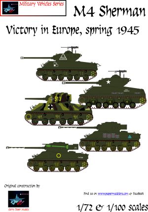 1/72 and 1/100 M4 Sherman in last days of war in Europe 1945 (5) Kit Bundle Paper Model