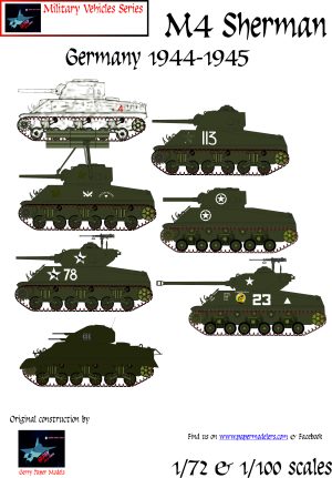 1/72 and 1/100 M4 Sherman in Germany 1944-1945 (7) Kit Bundle Paper Model