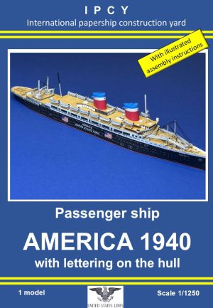 1/1250 US Passenger Ship AMERICA (1940) with lettering on the hull, Paper Model