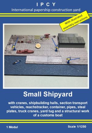 1/1250 Small Shipyard Paper Model